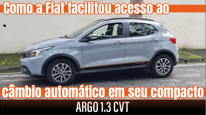 Avalia O C Mbio Cvt E Motor Fiat Argo Trekking Se Destaca