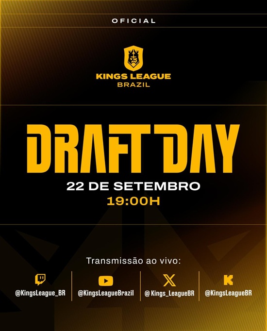 Draft day - Kings League Brasil