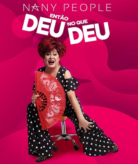 ENTÃO…DEU NO QUE DEU - Nany People