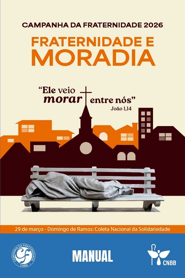 Quaresma e Campanha da Fraternidade 2026 propõem caminho de conversão e solidariedade (Foto-Divulgação)