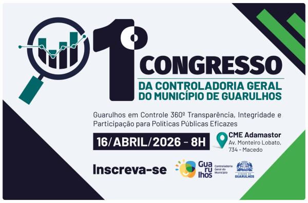 Congresso de Controlaria Geral do Município / Arte: Reprodução