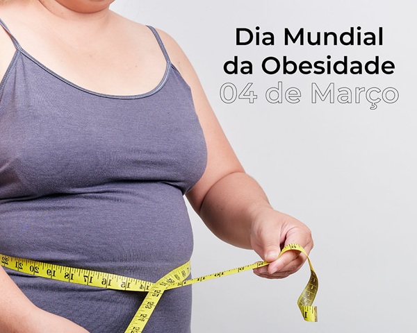 Dia Mundial da Obesidade reforça importância da prevenção e do cuidado contínuo (Foto-Divulgação)