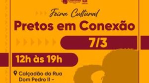 Feira "Pretos em Conexão" ocupa o Calçadão da Dom Pedro II neste sábado (Arte: Comunicação / PMG)