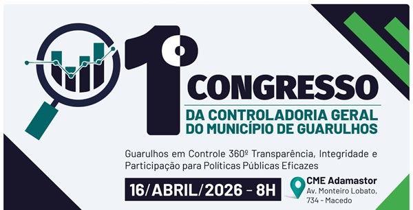 Adamastor recebe Congresso Guarulhos em Controle 360 na próxima quinta-feira (Arte: Comunicação / PMG)