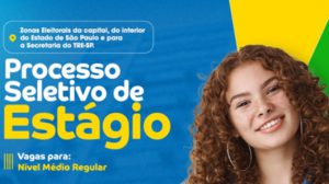 TRE-SP abre 175 vagas de estágio de nível médio com bolsa de R$ 550 e inscrições até julho (Foto-Diuvulgação)